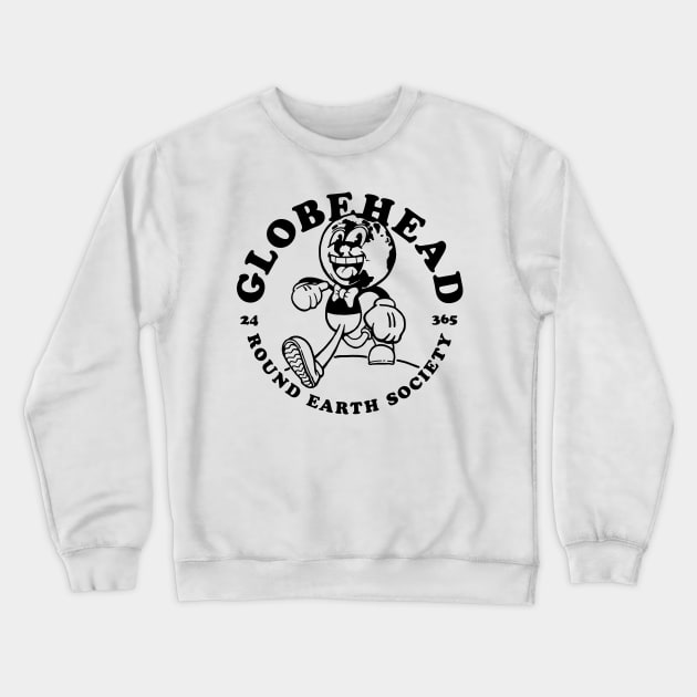 Globehead - Round Earth Society Crewneck Sweatshirt by Dustin Wyatt Design